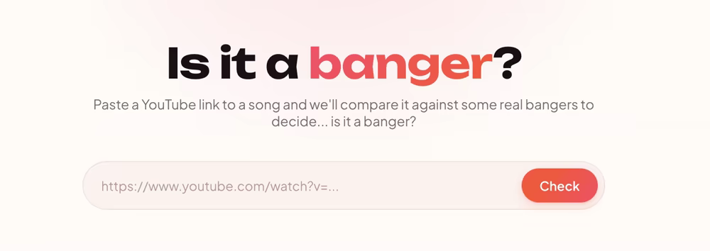 Is it a banger? web app screenshot